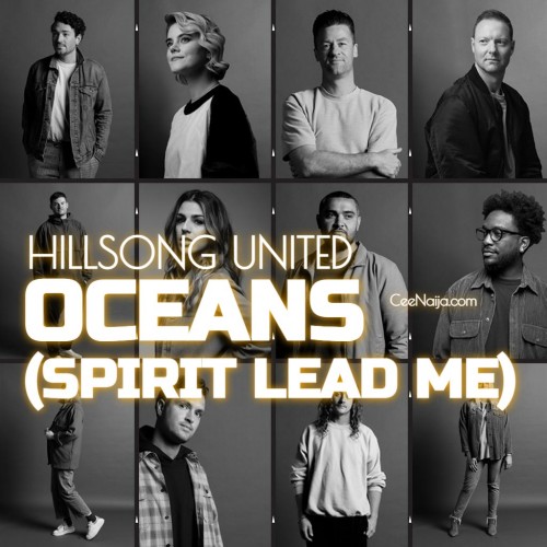 Hillsong United - Ocean(Spirit lead me) mp3 download