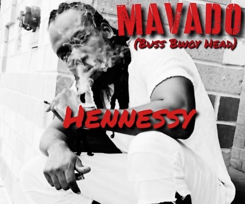 Mavado - Hennessy (Buss Bwoy Head) mp3 download